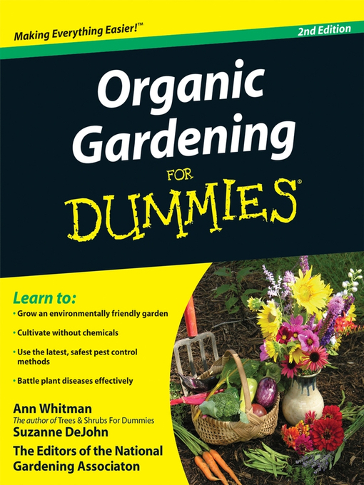 Organic Gardening For Dummies® (eBook)